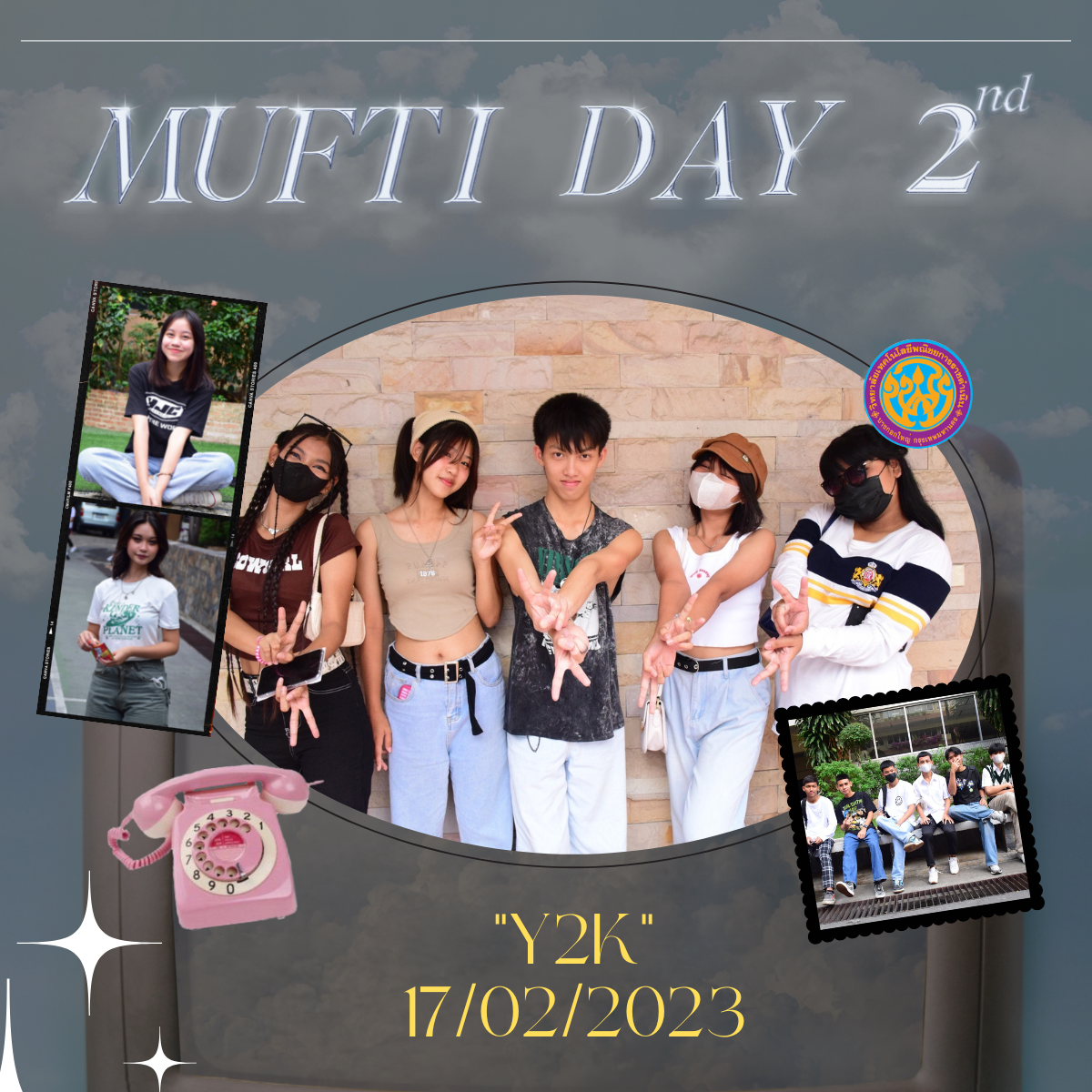Mufti Day ครั้งที่ 2 "วัยรุ่น Y2K กล้าแสดงตัวตน ก่อนปิดเทอม เพื่อนต้องจำ!"